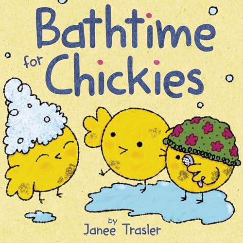 cover image Bathtime for Chickies