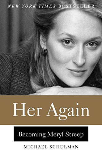 cover image Her Again: Becoming Meryl Streep