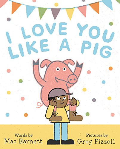 cover image I Love You Like a Pig