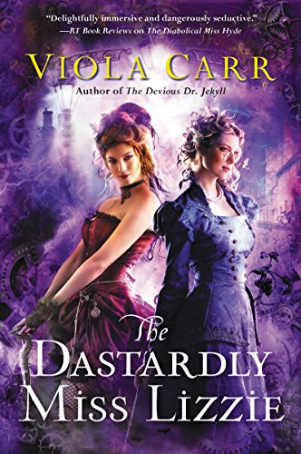 cover image The Dastardly Miss Lizzie: An Electric Empire Novel