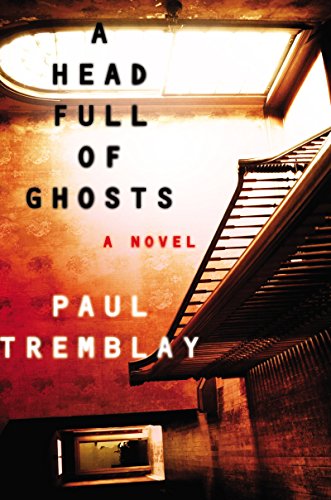 cover image A Head Full of Ghosts