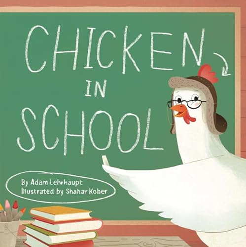 cover image Chicken in School