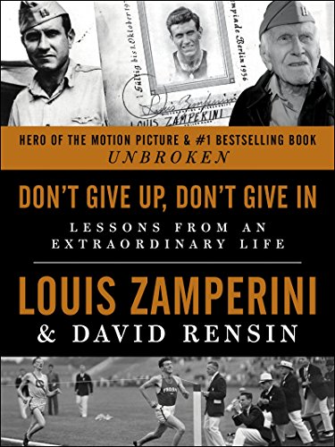 cover image Don’t Give Up, Don’t Give In: Lessons from an Extraordinary Life