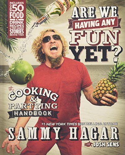 cover image Are We Having Fun Yet? The Cooking & Partying Handbook
