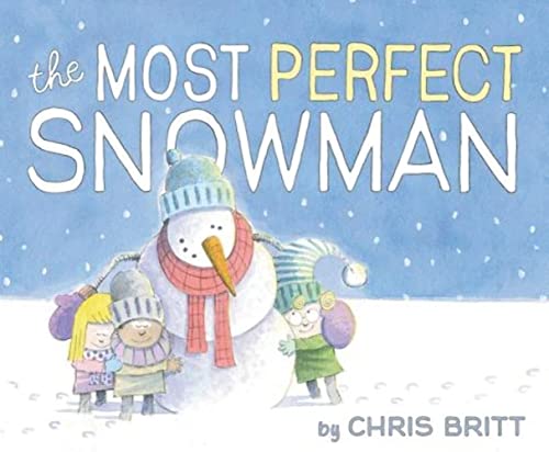 cover image The Most Perfect Snowman