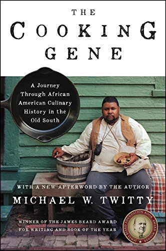 cover image The Cooking Gene: A Journey Through African-American Culinary History in the Old South