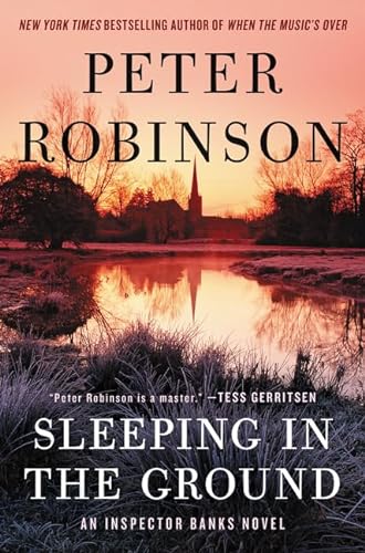 cover image Sleeping in the Ground: An Inspector Banks Novel