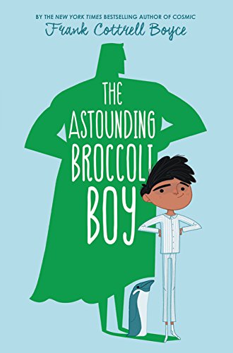 cover image The Astounding Broccoli Boy