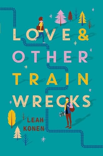 cover image Love and Other Train Wrecks