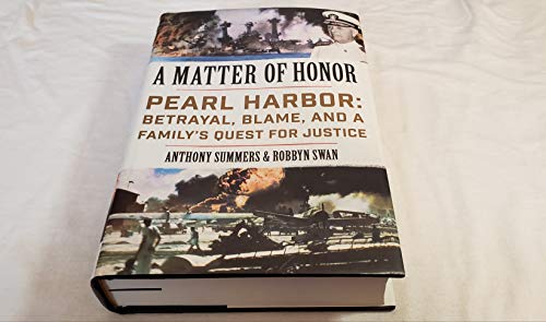 cover image A Matter of Honor: Pearl Harbor; Betrayal, Blame, and a Family’s Quest for Justice