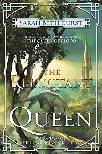 cover image The Reluctant Queen: The Queens of Renthia, Book 2