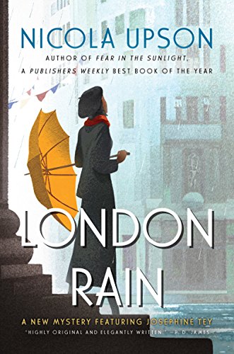 cover image London Rain: A New Mystery Featuring Josephine Tey