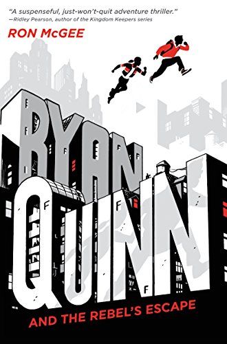 cover image Ryan Quinn and the Rebel’s Escape