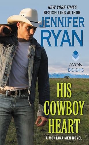 cover image His Cowboy Heart: Montana Men, Book 6