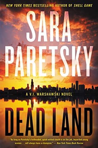 cover image Dead Land: A V.I. Warshawski Novel