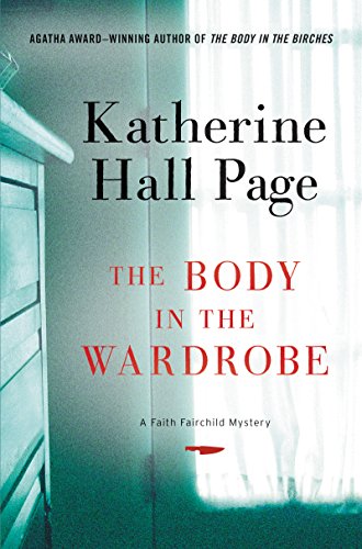 cover image The Body in the Wardrobe: A Faith Fairchild Mystery