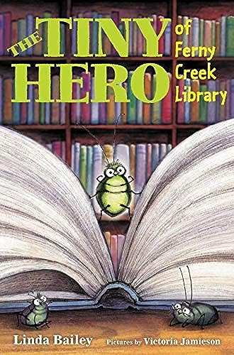 cover image The Tiny Hero of Ferny Creek Library