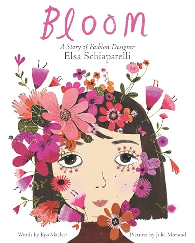 cover image Bloom: A Story of Fashion Designer Elsa Schiaparelli