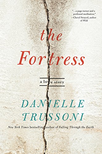 cover image The Fortress: A Love Story