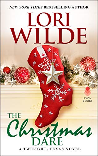 cover image The Christmas Dare: A Twilight, Texas Novel