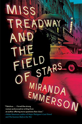 cover image Miss Treadway and the Field of Stars