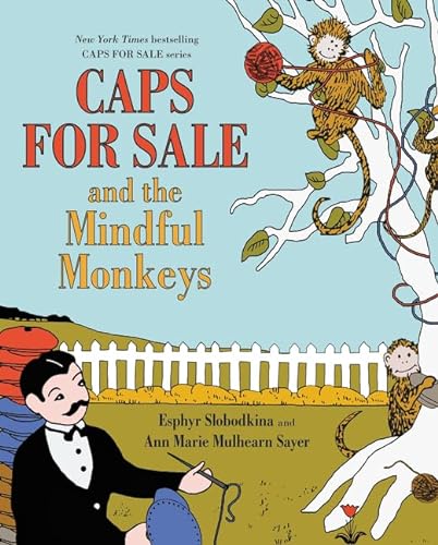 cover image Caps for Sale and the Mindful Monkeys