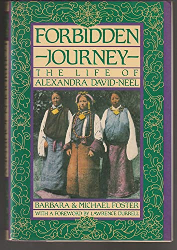 cover image Forbidden Journey: The Life of Alexandra David-Neel