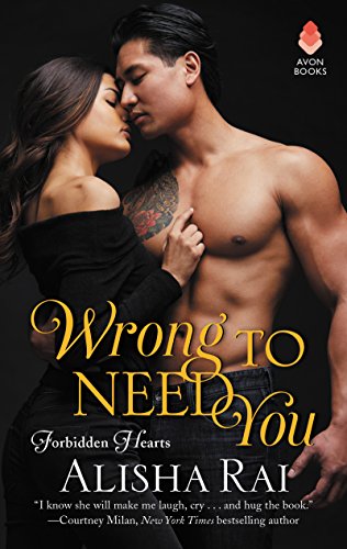 cover image Wrong to Need You: Forbidden Hearts, Book 2