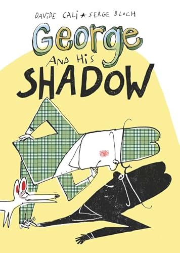 cover image George and His Shadow