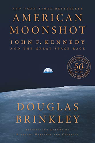 cover image American Moonshot: John F. Kennedy and the Great Space Race