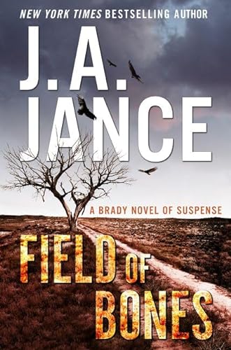 cover image Field of Bones: A Brady Novel of Suspense
