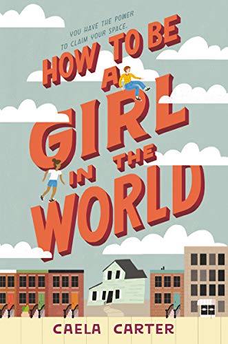 cover image How to Be a Girl in the World