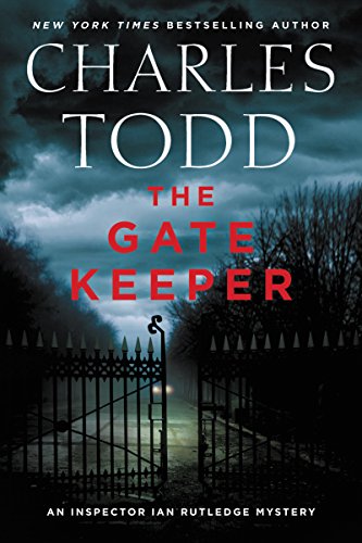 cover image The Gate Keeper: An Inspector Ian Rutledge Mystery