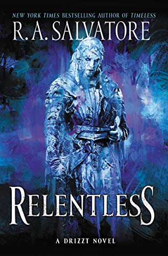 cover image Relentless: A Drizzt Novel