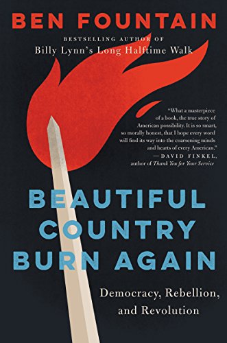 cover image Beautiful Country Burn Again: Democracy, Rebellion and Revolution