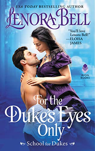 cover image For the Duke’s Eyes Only