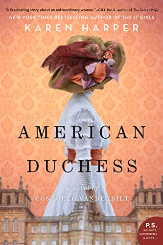 cover image American Duchess: A Novel of Consuelo Vanderbilt