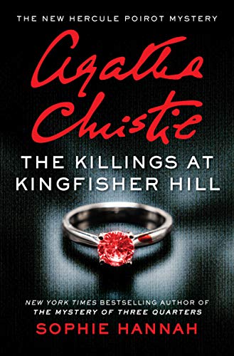 cover image The Killings at Kingfisher Hill: The New Hercule Poirot Mystery