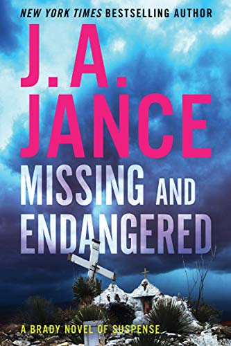 cover image Missing and Endangered: A Brady Novel of Suspense
