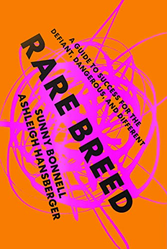 cover image Rare Breed: A Guide to Success for the Defiant, Dangerous and Different