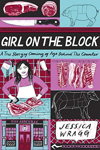 cover image Girl on the Block: A True Story of Coming of Age Behind the Counter