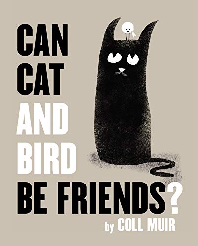 cover image Can Cat and Bird Be Friends?