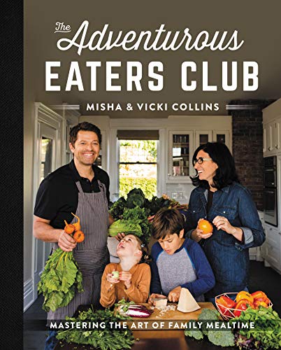 cover image The Adventurous Eaters Club: Mastering the Art of Family Mealtime