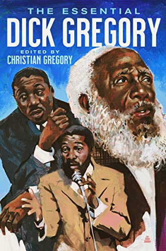 cover image The Essential Dick Gregory
