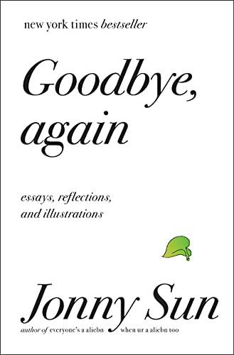 cover image Goodbye, Again: Essays, Reflections, and Illustrations
