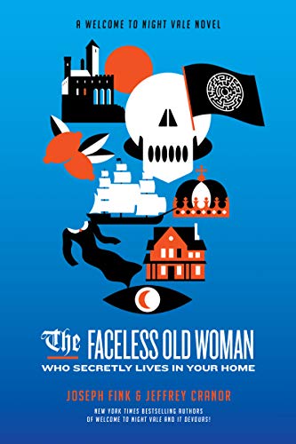 cover image The Faceless Old Woman Who Secretly Lives in Your Home