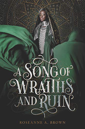 cover image A Song of Wraiths and Ruin