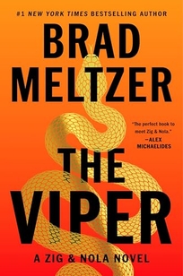 The Viper: A Zig & Nola Novel