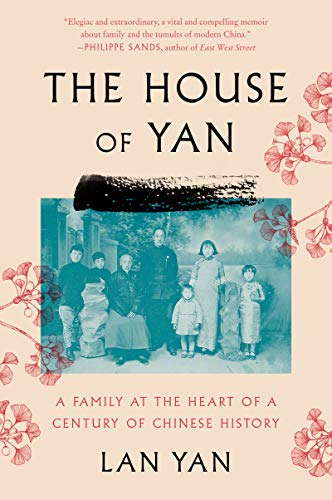 cover image The House of Yan: A Family at the Heart of a Century in Chinese History