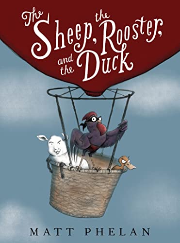 cover image The Sheep, the Rooster, and the Duck